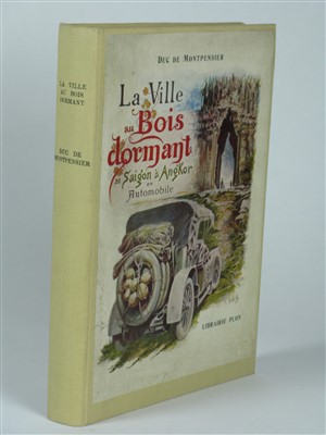 Lot 349 - La Ville au Bois Dormant - De Saigon a Ang'Kor en Automobile