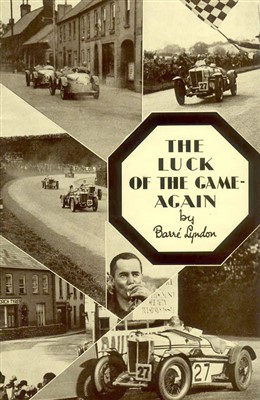 Lot 99 - M.G. The Luck of the Game - Again.