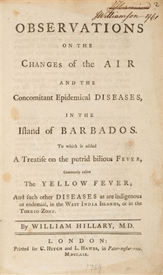 Lot 226 - Hillary (William). Observations on the Changes of the Air ... in the Island of Barbados, 1759