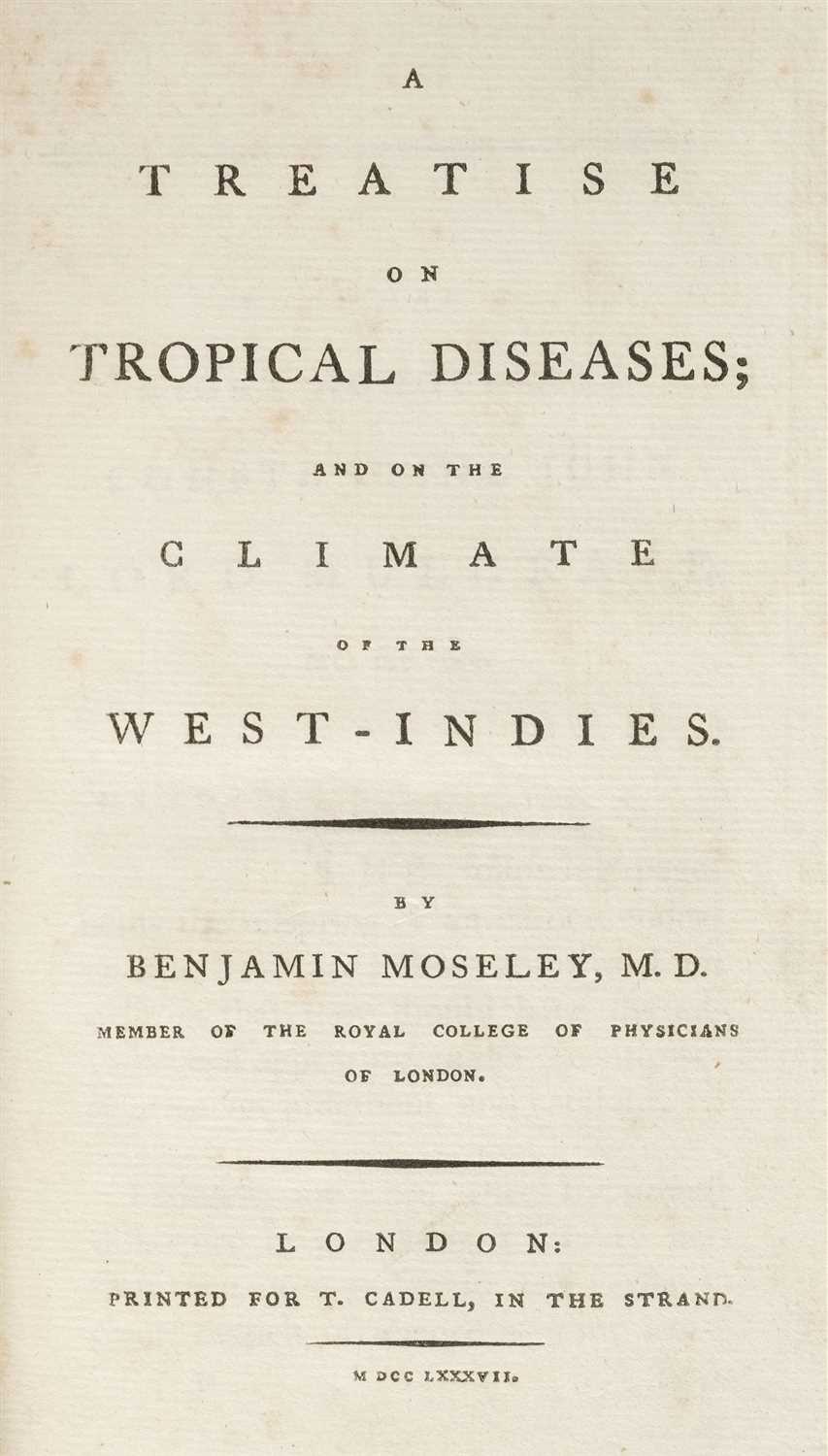 Lot 289 - Moseley (Benjamin). A Treatise of Tropical Diseases, 1787