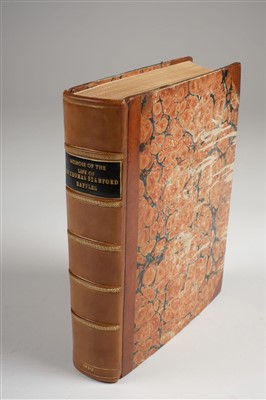 Lot 27 - Raffles (Sophia). Memoir of the Life and Public Services of Sir Thomas Stamford Raffles, 1830