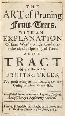 Lot 81 - Venette (Nicolas). The Art of Pruning Fruit-Trees, 1685
