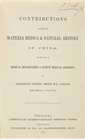 Lot 110 - [China]. Smith (Frederick Porter). Materia Medica and Natural History of China, 1st edition, 1871