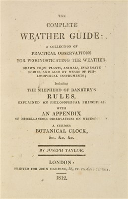 Lot 143 - Taylor (Joseph). The Complete Weather Guide, 1st edition, 1812