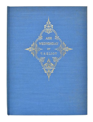 Lot 673 - Eliot (T.S.). Ash-Wednesday, Fountain Press, New York/Faber & Faber, London, 1930