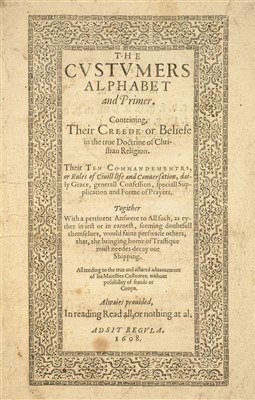 Lot 7 - Milles (Thomas). The Custumers Alphabet and Primer, 1608
