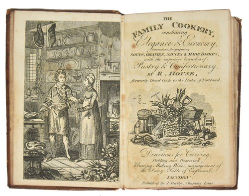 Lot 452 - House (T.). The Family Cookery, [1810?]
