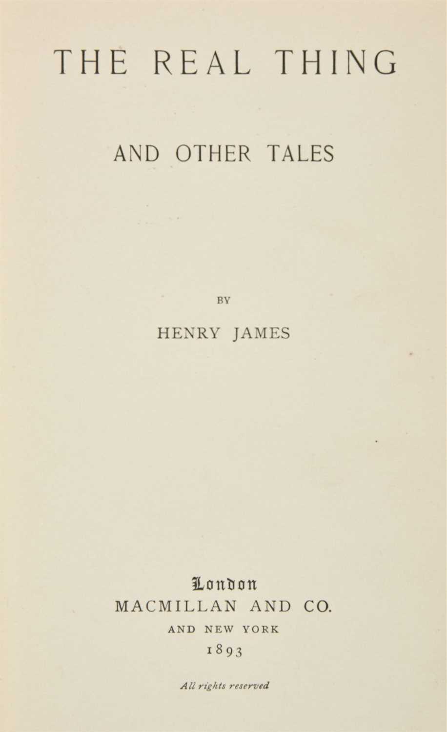 Lot 715 - James (Henry). The Real Thing, 1st edition, 1st issue, 1893