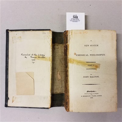 Lot 308 - Dalton (John). A New System of Chemical Philosophy, 2 parts in one, Manchester, 1808 & 1810
