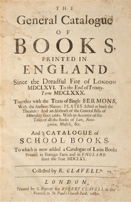 Lot 63 - Clavell (Robert). General Catalogue of Books printed in England, 3rd edition, 1680