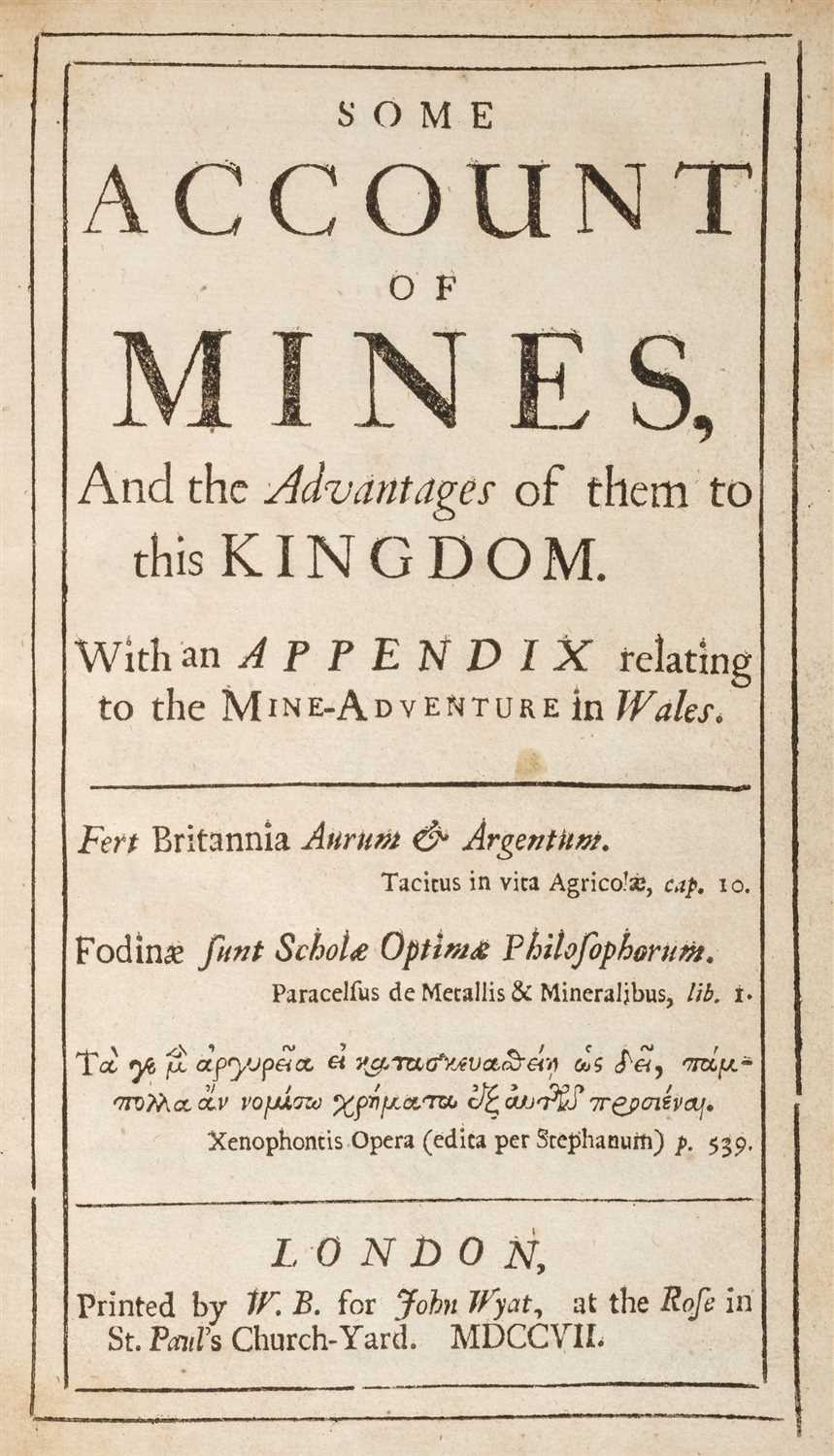 Lot 128 - Heton (Thomas). Some Account of Mines, 1707