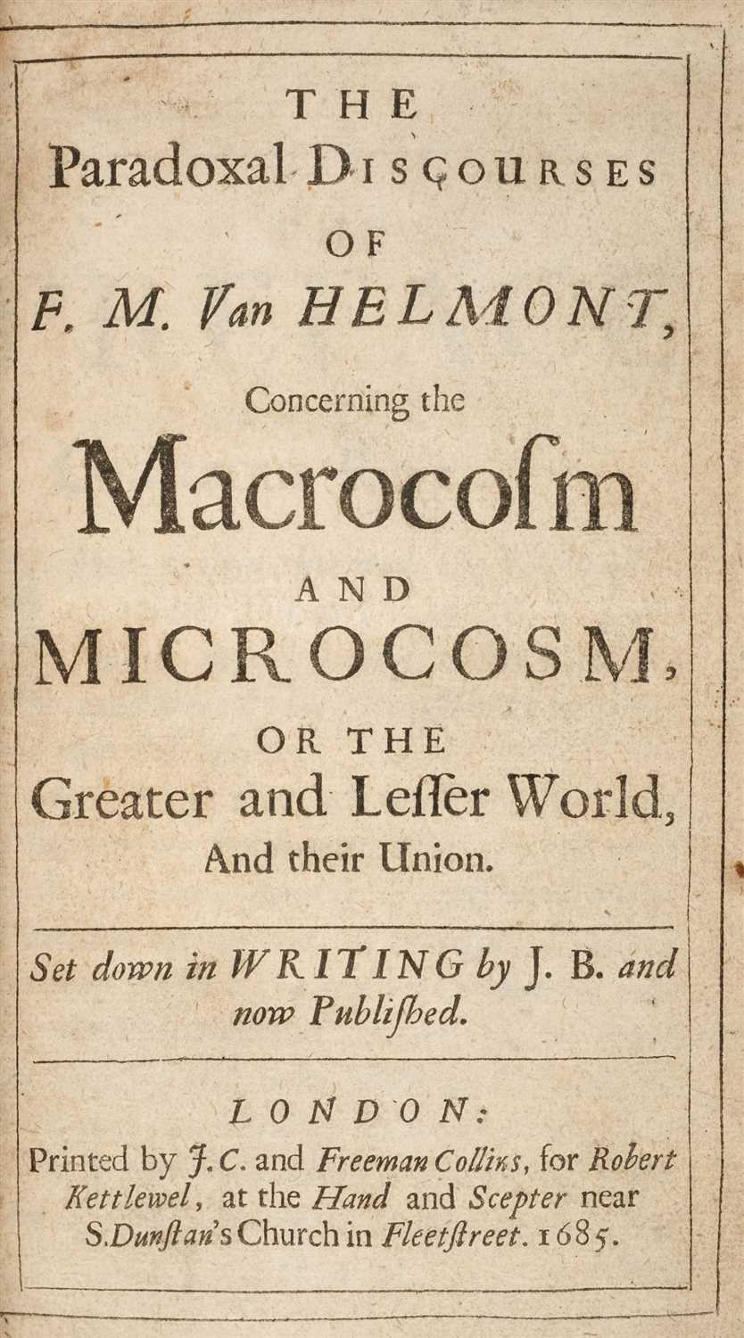 Lot 78 - Helmont (Franciscus Mecurius van). Paradoxal Discourses, 1685