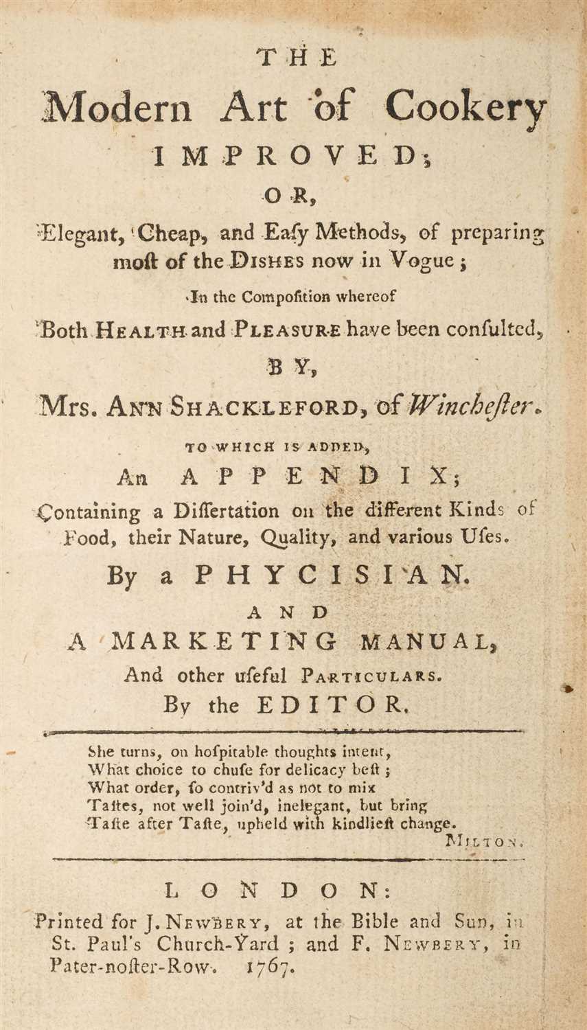 Lot 247 - Shackleford (Ann). The Modern Art of Cookery Improved, 1767
