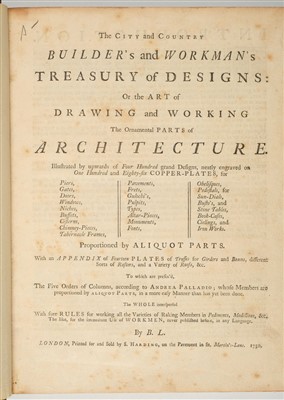 Lot 200 - Langley (Batty). The City and Country Builder's and Workman's Treasury of Designs, 1750