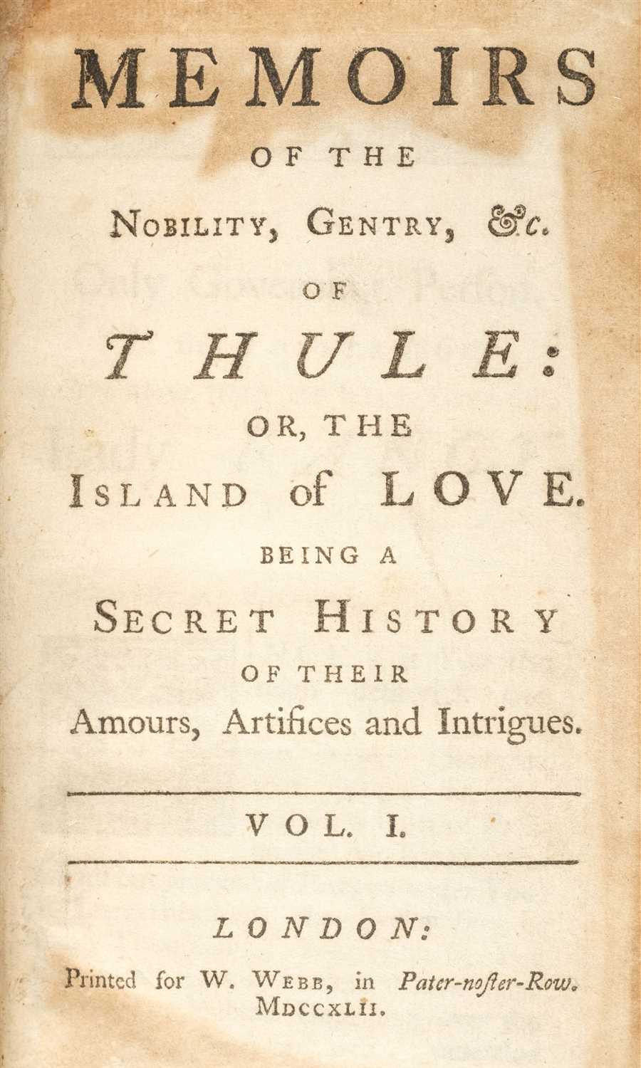 Lot 189 - 'Fantosme'. Memoirs of Thule: or, the Island of Love, 1st edition, 1742-4