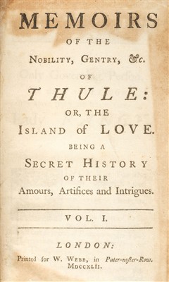 Lot 189 - 'Fantosme'. Memoirs of Thule: or, the Island of Love, 1st edition, 1742-4