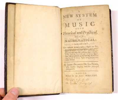 Lot 155 - De La Fond (John Francis). A New System of Music, 1st edition, 1725