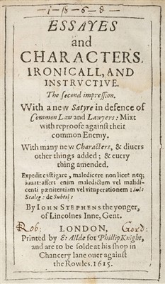 Lot 10 - Stephens (John). Essayes and Characters, Ironicall, and Instructive, 1615