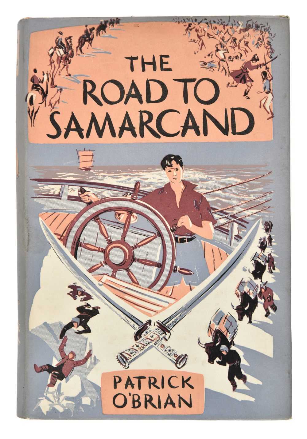 Lot 733 - O'Brian (Patrick). The Road to Samarcand, 1st edition, 1954
