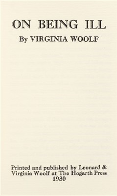 Lot 770 - Woolf (Virginia). On Being Ill, 1st edition, Hogarth Press, 1930