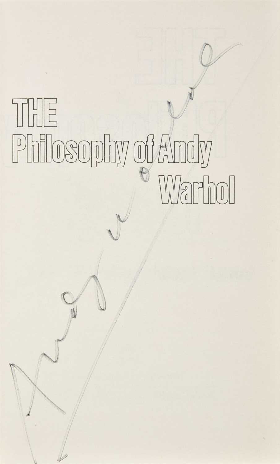 Lot 365 - Warhol (Andy, 1928-1987). The Philosophy of Andy Warhol, 1st UK edition, 1975