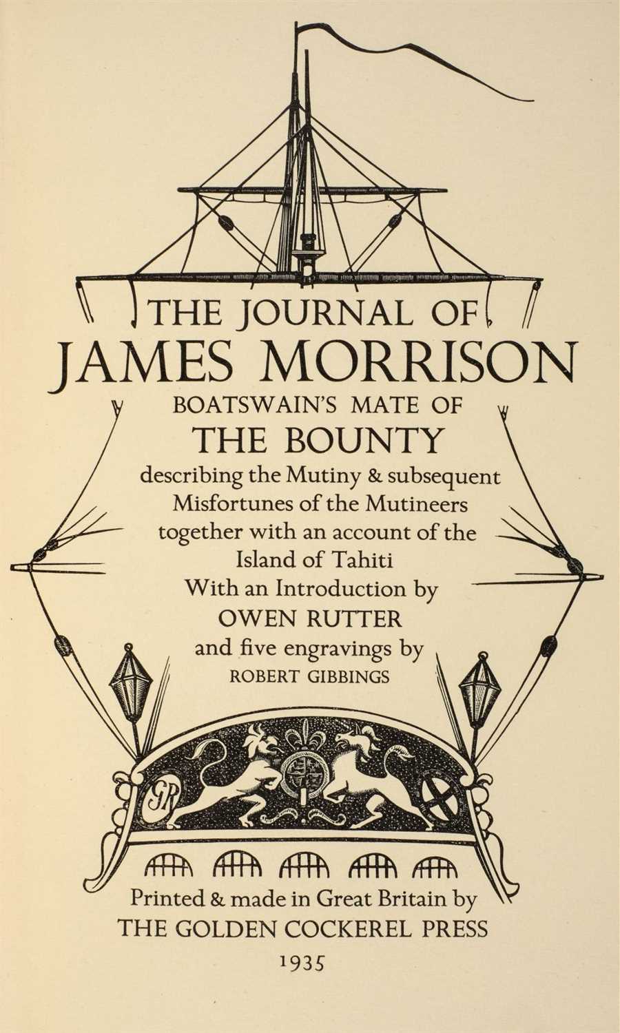 The Golden Cockerel Press. The Journal of James Morrison Boatswain's Mate...