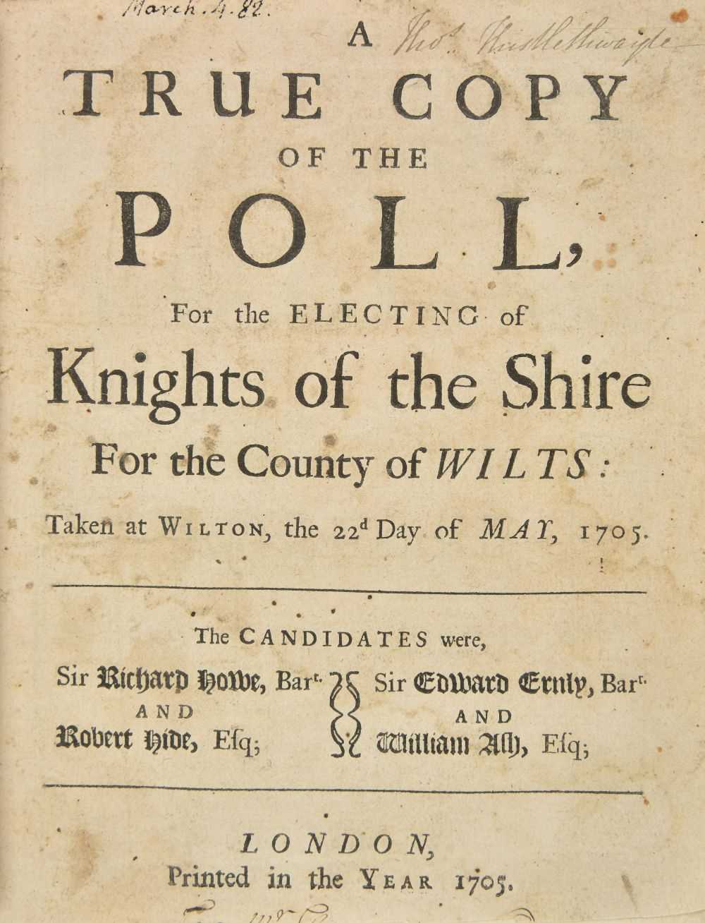 Lot 64 - Wiltshire. A True Copy of the Poll, for the Electing of Knights of the Shire, 1705