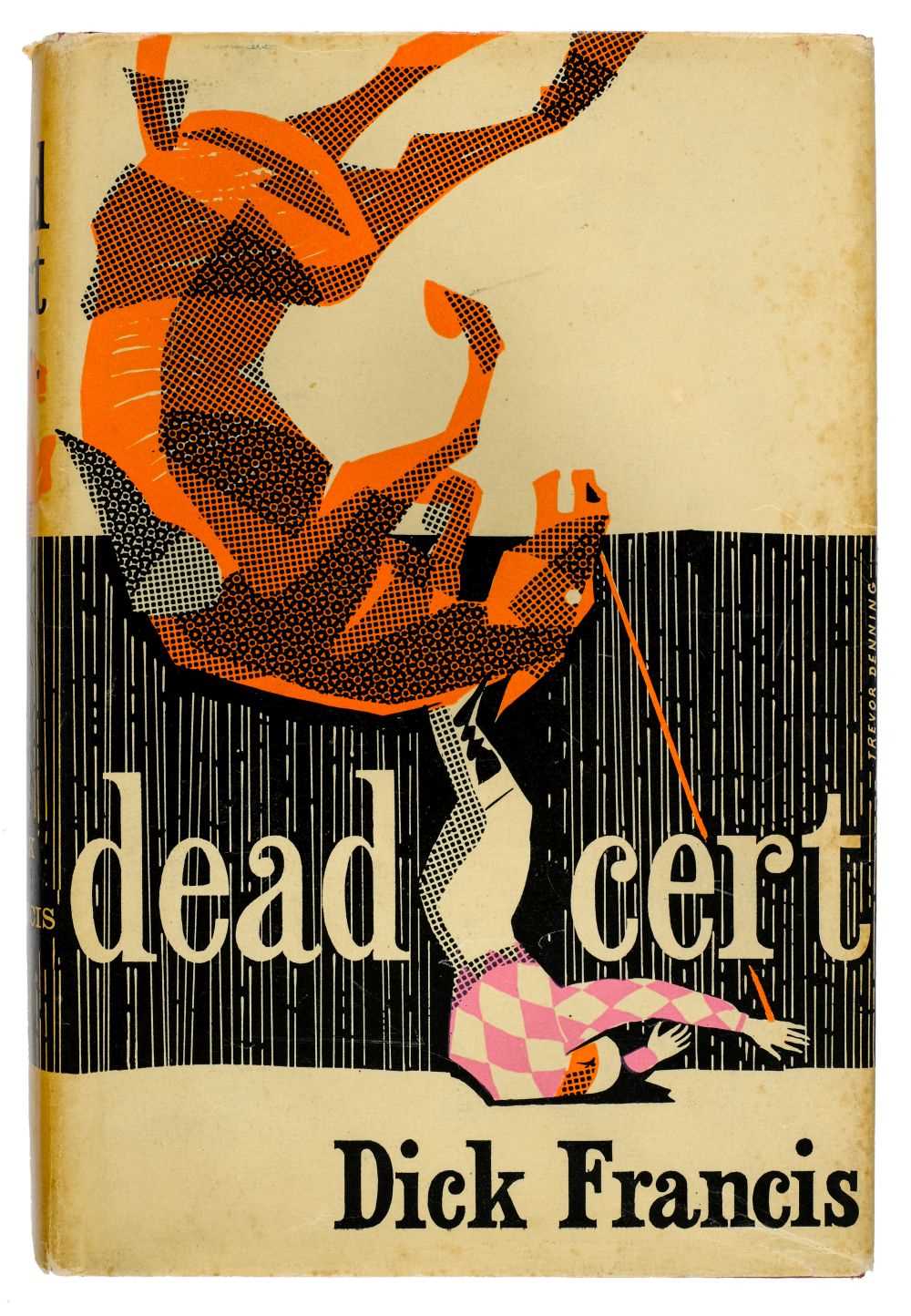 Lot 694 - Francis (Dick). Dead Cert, 1st edtion, 1962