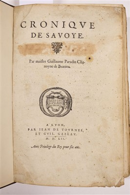 Lot 378 - Paradin (Guillaume). Cronique de Savoye, 1st edition, 1552
