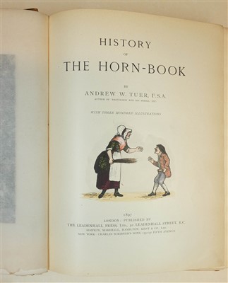 Lot 131 - Tuer (Andrew W.). History of the Horn-Book, 1st edition, 1896