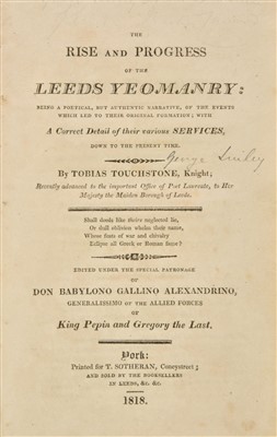Lot 366 - Leeds Reform. The Rise and Progress of the Leeds Yeomanry