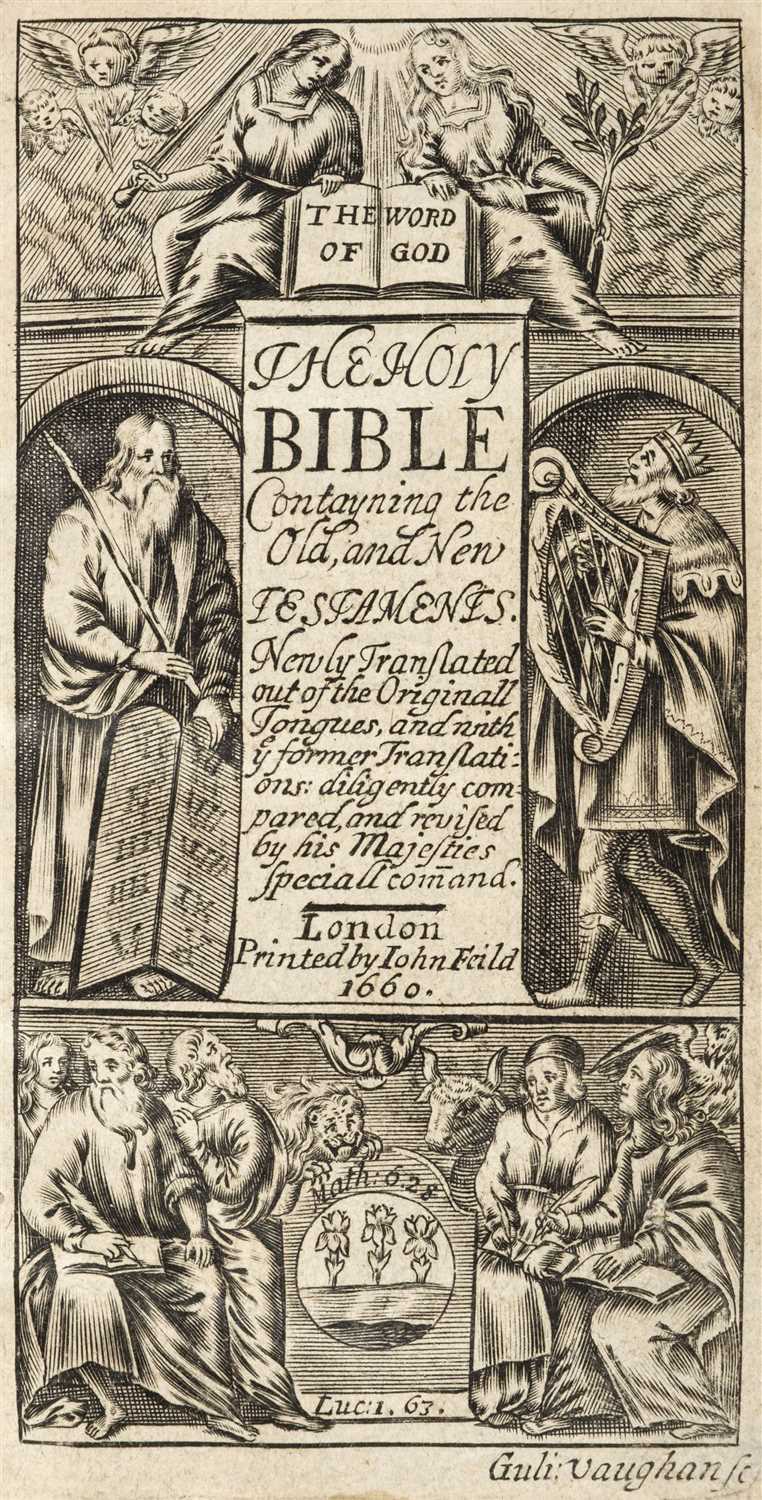 Lot 256 - Bible [English]. The Holy Bible Contayning the Old and New Testaments, London: John Field, 1660