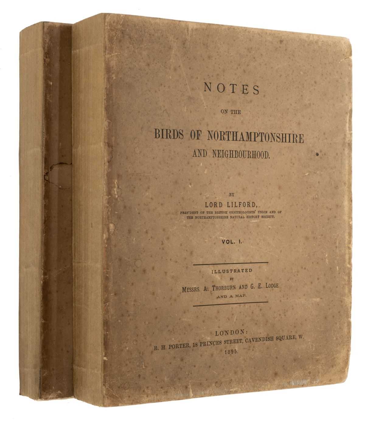 Lot 107 - Lilford (Thomas Littleton Powys, 4th Baron). Notes on the Birds of Northamptonshire..., 1895