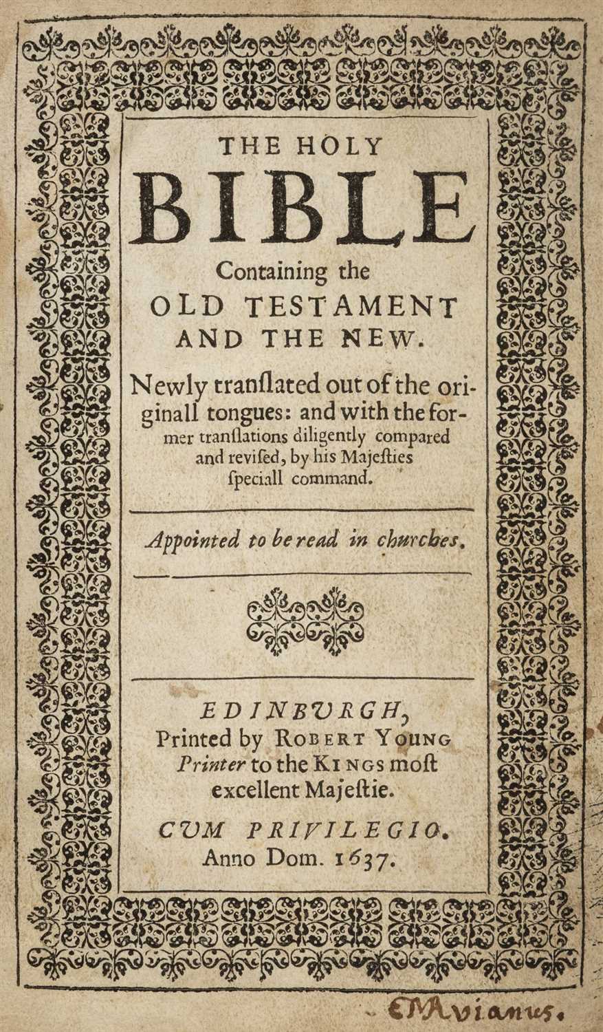 Lot 251 - Bible [English]. Holy Bible Containing the Old Testament and the New, Edinburgh: Robert Young, 1637