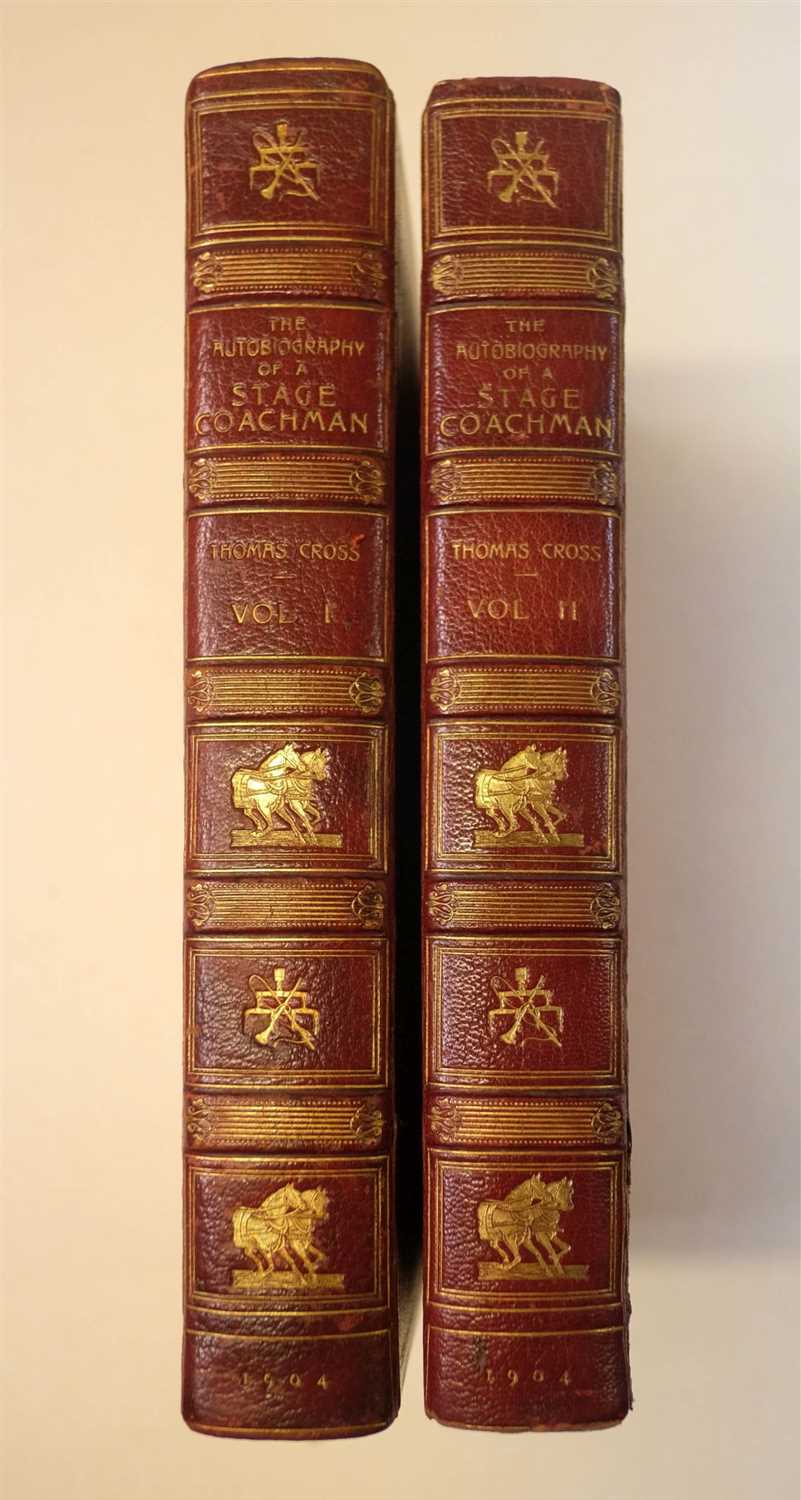 Lot 166 - Cross (Thomas). The Autobiography of a Stage Coachman, 2 volumes, 1904