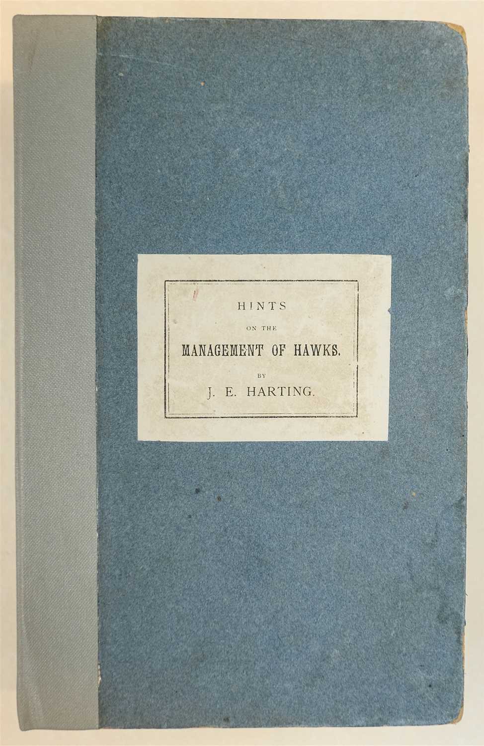 Lot 81 - Harting (James Edmund). Hints on the Management of Hawks, 1884
