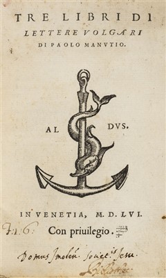 Lot 330 - Manuzio (Paolo). Tre Libri di Lettere Volgari, 1st edition, Aldus, 1556