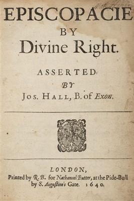 Lot 274 - Hall (Joseph). Episcopacie by Divine Right, 1640