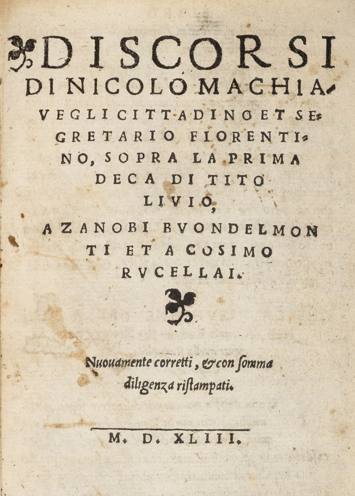 Lot 326 - Machiavelli (Niccolo). Discorsi, Venice 1543