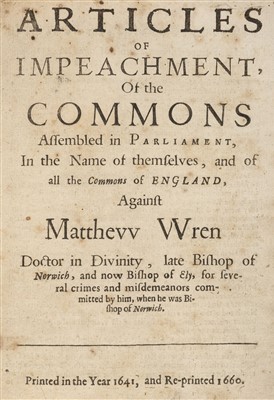 Lot 137 - Wren, Matthew. Articles of Impeachment, 1660