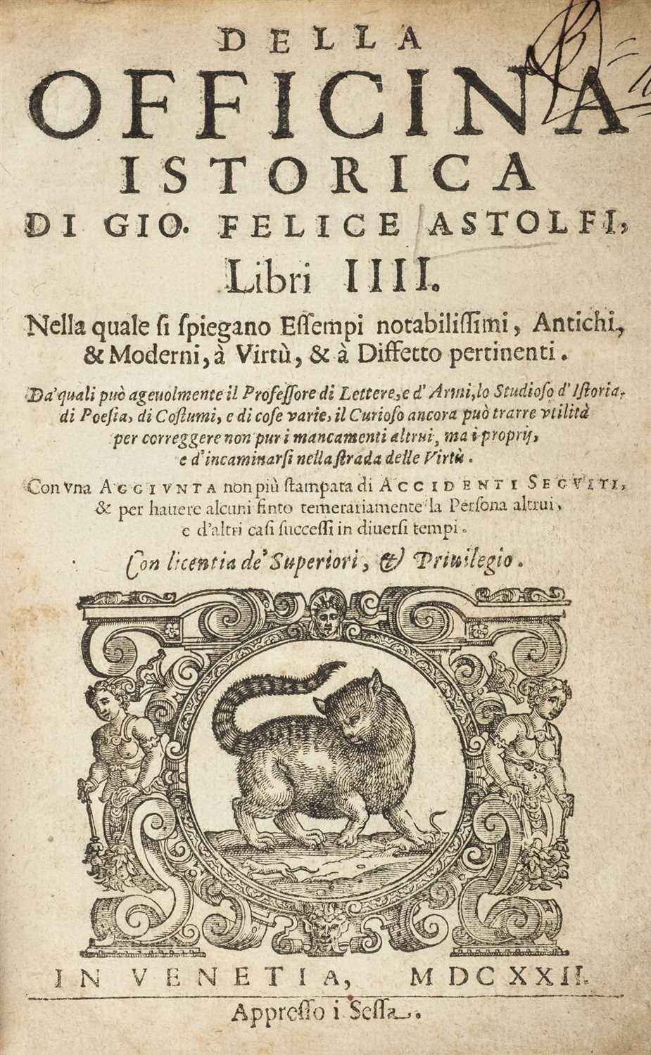 Lot 282 - Astolfi (Giovanni Felice). Della Officina Istorica, Libri III, 3rd edition, Venice, 1622