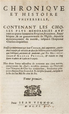Lot 291 - Carion (Jean). Chonique et Histoire Univerelle, 2 volumes, Geneva, 1611