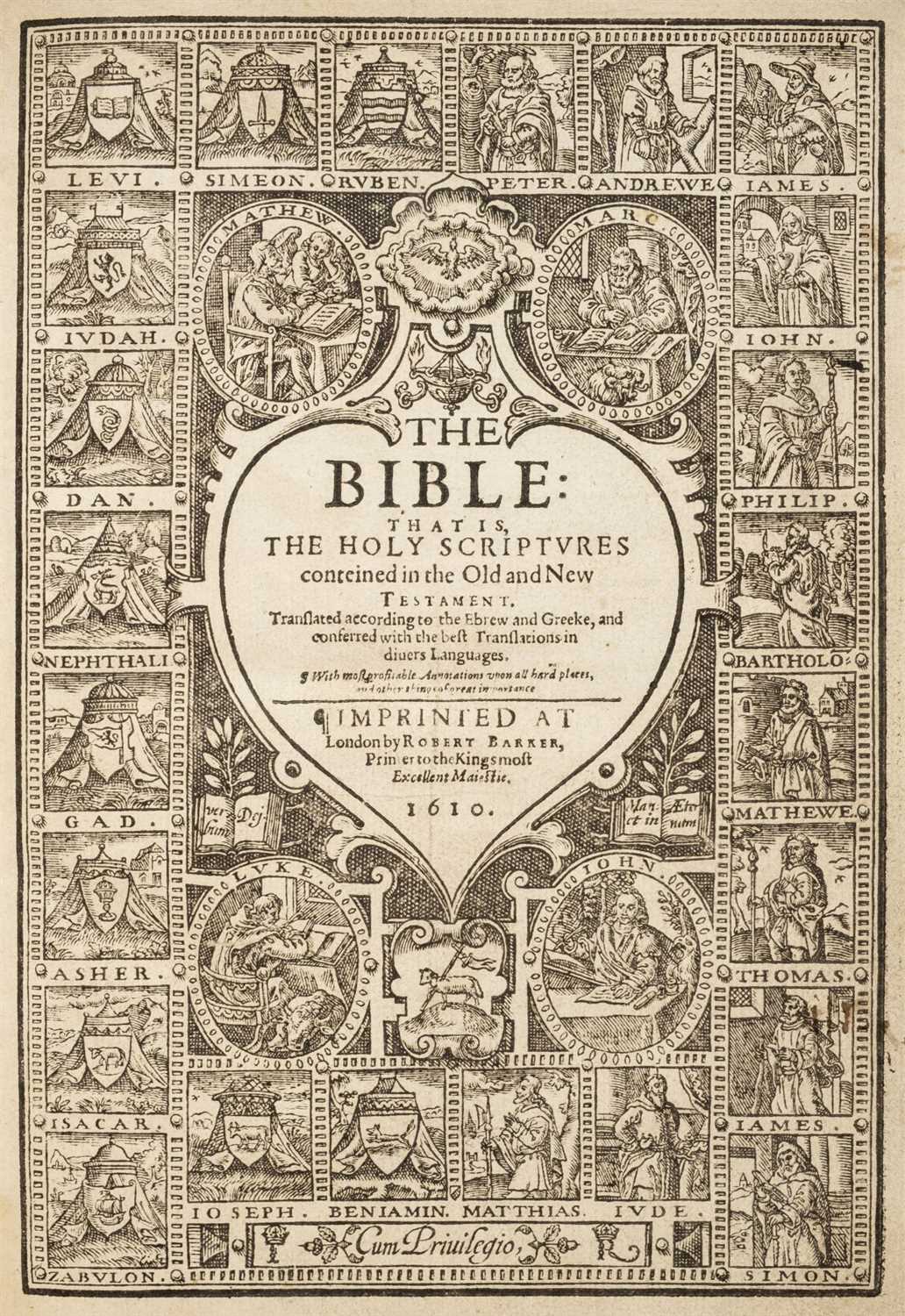 Lot 299 - Bible [English]. The Bible: That is the Holy Scriptures..., London: Robert Barker, 1610