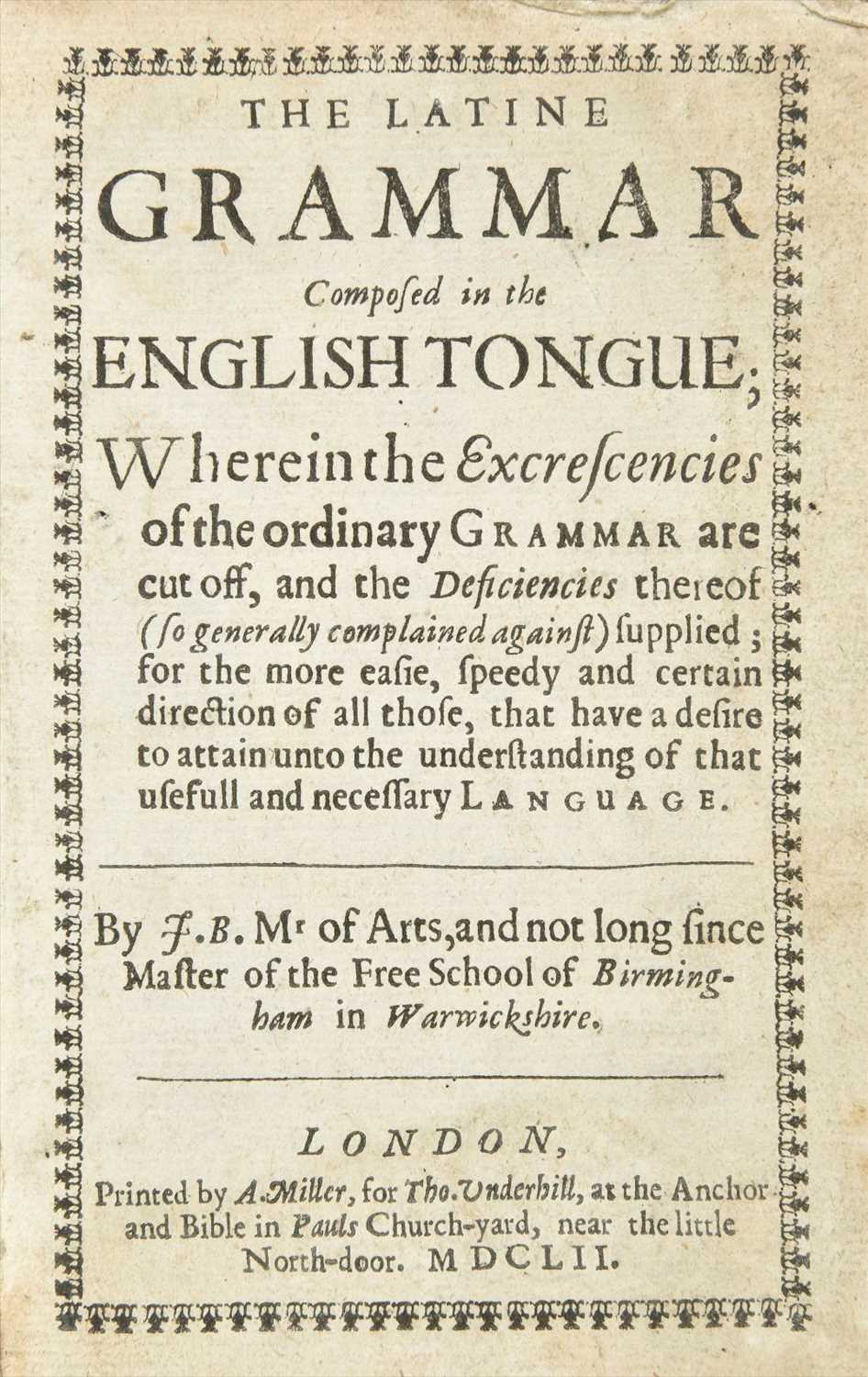 Lot 278 - Barton (John). The Latine Grammar composed in the English Tongue, 1st edition, 1652