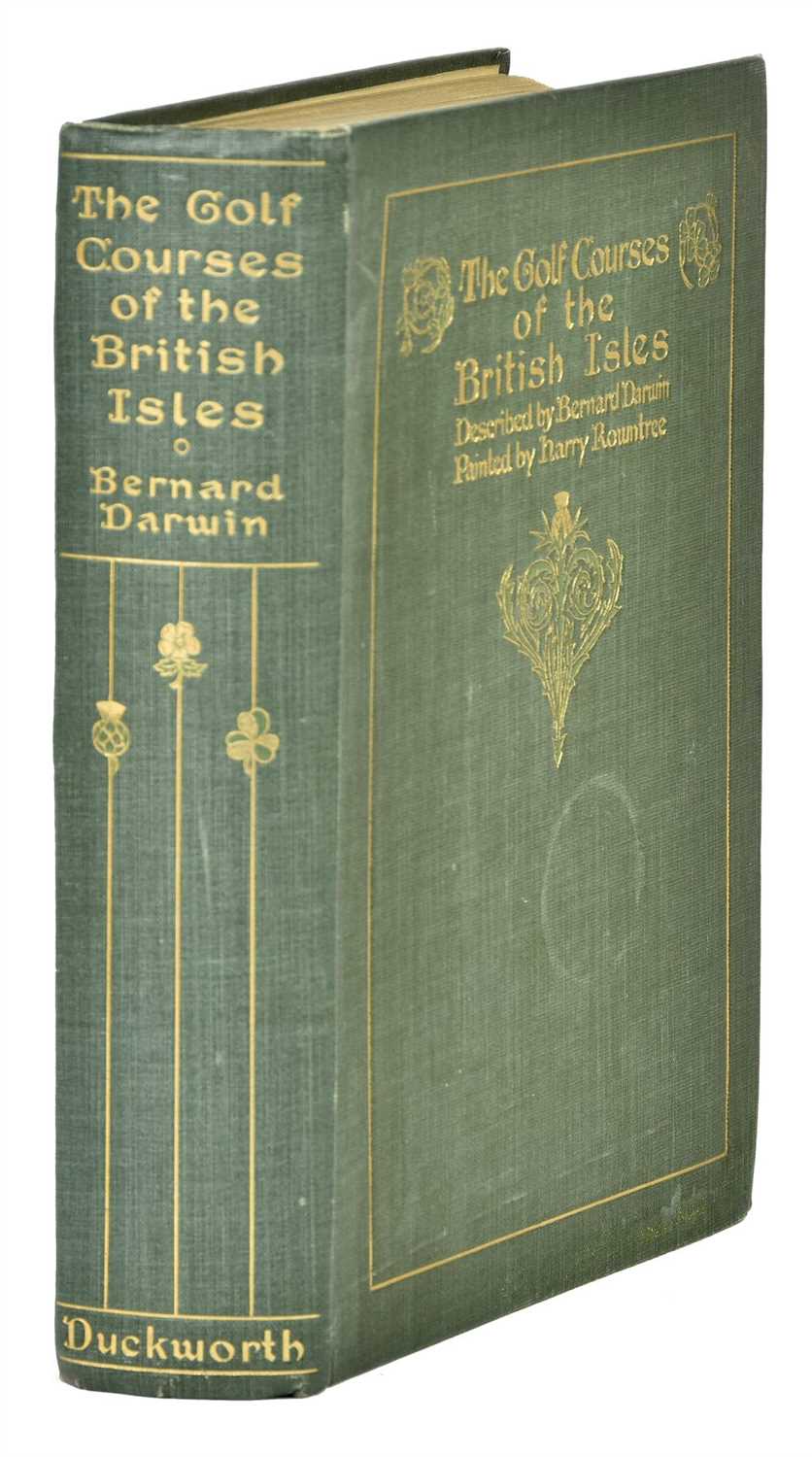 Lot 419 - Darwin (Bernard). The Golf Courses of the British Isles, 1st edition, Duckworth, 1910