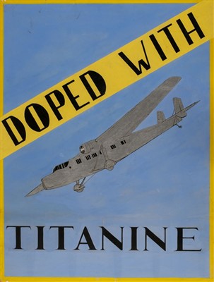 Lot 85 - ‘Doped with Titanine’. Original poster artwork, c. 1930s