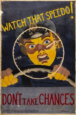 Lot 168 - WWII RAF ‘Watch That Speedo – Don’t Take Chances’. A rare original exhortation poster c. 1940s