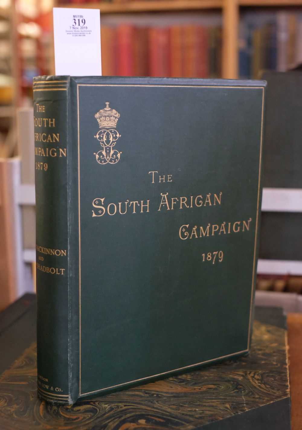 Lot 319 - Mackinnon (J.P. & Sydney Shadbolt). The South African Campaign, 1879