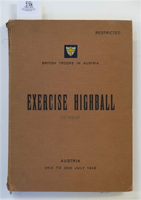 Lot 238 - British Troops in Austria. Exercise Highball DS issue, Austria, 26th to 30th July 1948