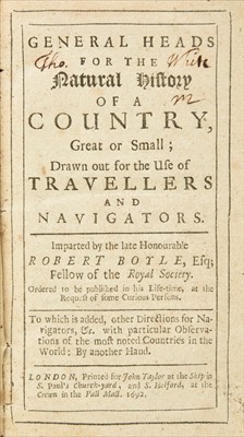 Lot 228 - Boyle (Robert). General Heads for the Natural History of a Country, 1st edition, 1692